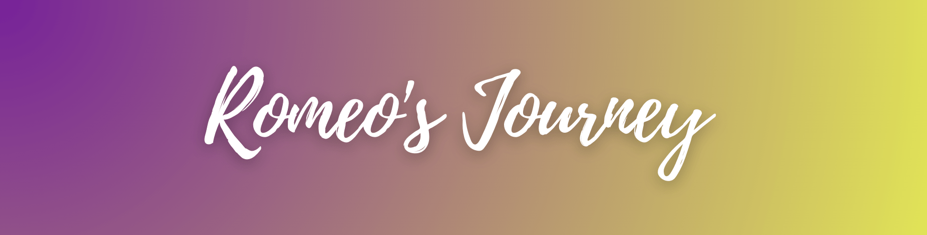 Romeo's Journey